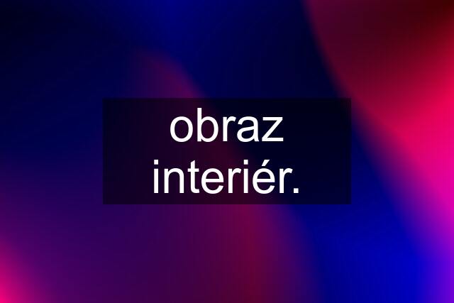 obraz interiér.