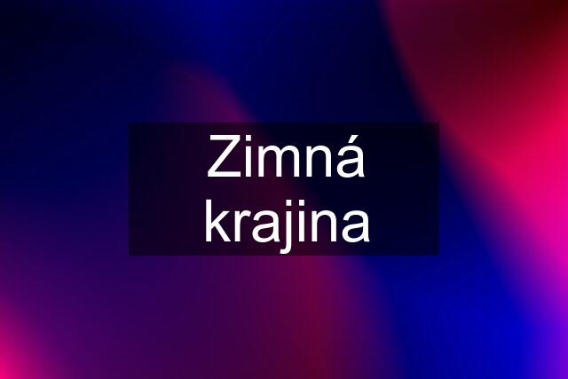 Zimná krajina