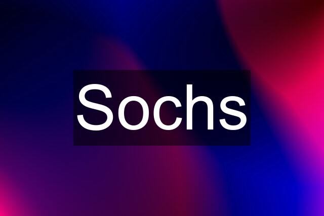 Sochs