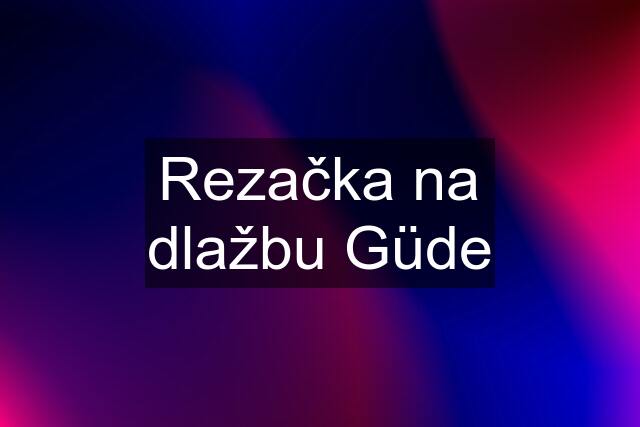 Rezačka na dlažbu Güde