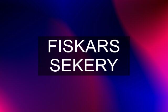 FISKARS SEKERY