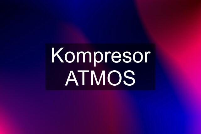 Kompresor ATMOS