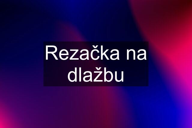 Rezačka na dlažbu