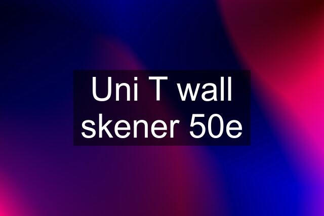 Uni T wall skener 50e