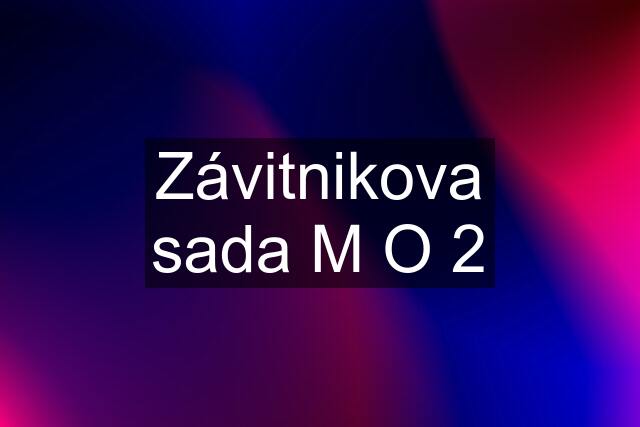 Závitnikova sada M O 2