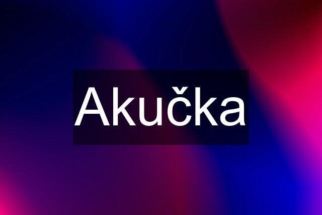 Akučka