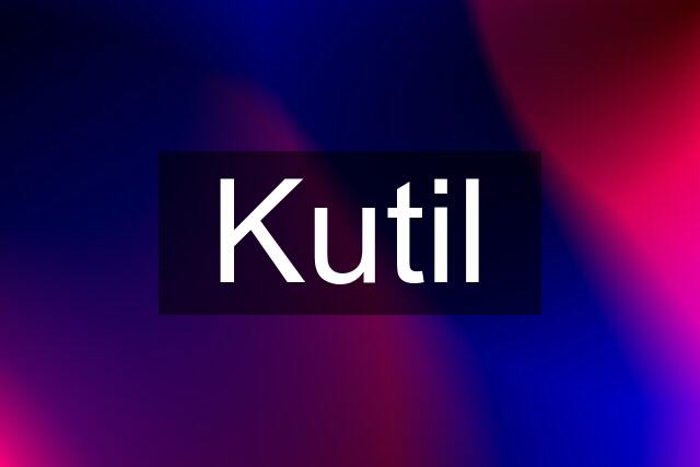 Kutil