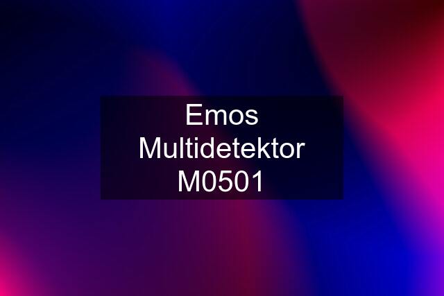 Emos Multidetektor M0501