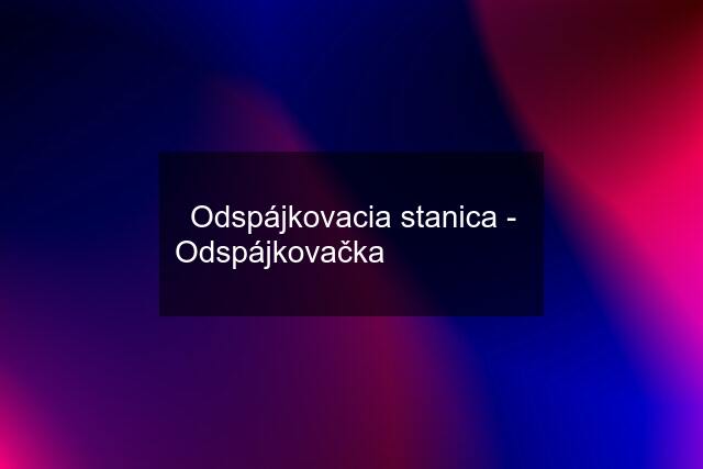 Odspájkovacia stanica - Odspájkovačka       ✅ ✔️ ✅