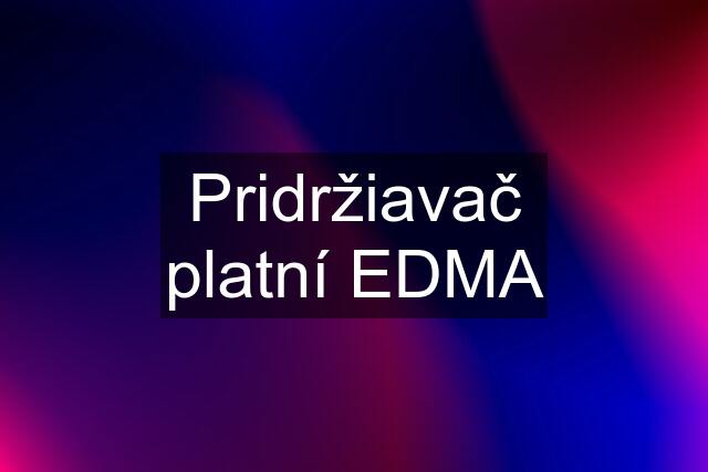 Pridržiavač platní EDMA