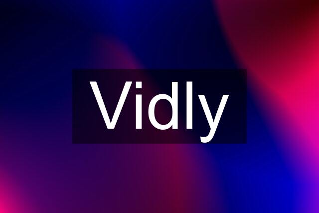 Vidly