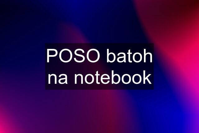 POSO batoh na notebook