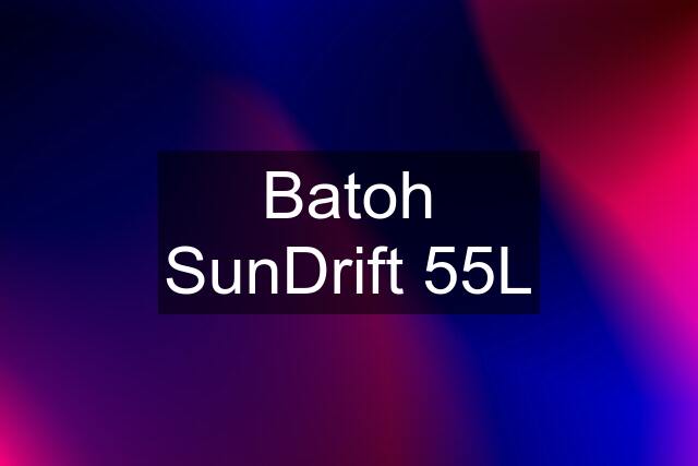 Batoh SunDrift 55L