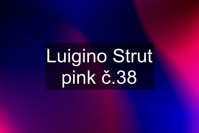 Luigino Strut pink č.38