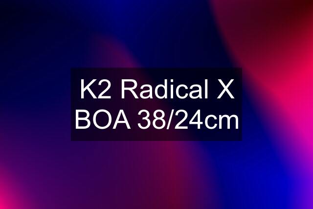 K2 Radical X BOA 38/24cm