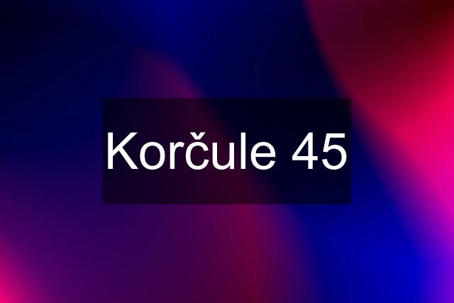 Korčule 45