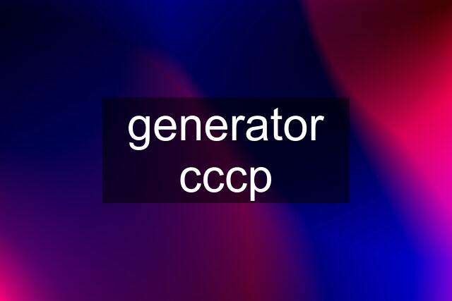 generator cccp