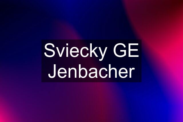 Sviecky GE Jenbacher