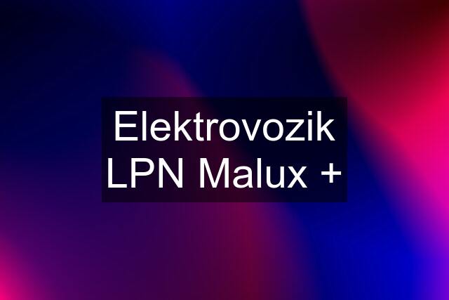 Elektrovozik LPN Malux +