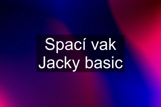 Spací vak Jacky basic