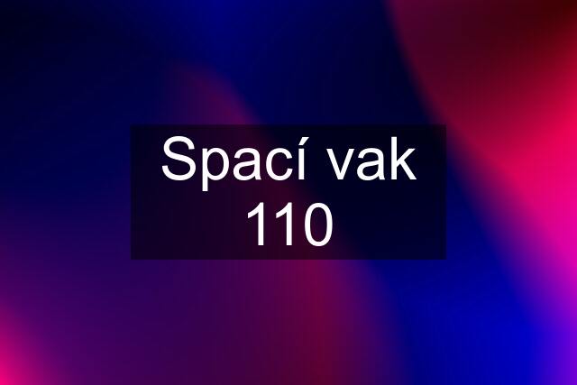 Spací vak 110