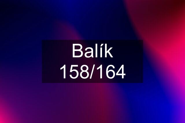 Balík 158/164