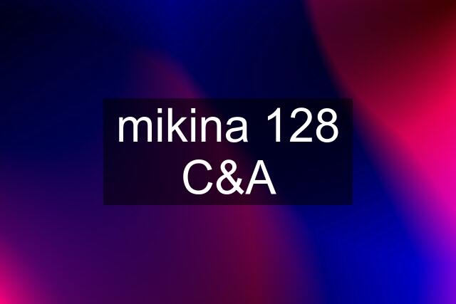 mikina 128 C&A