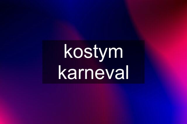 kostym karneval