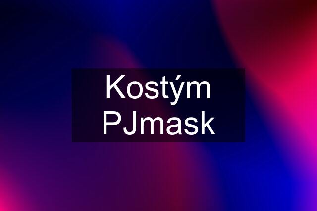 Kostým PJmask