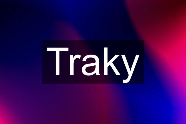 Traky