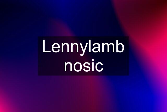 Lennylamb nosic