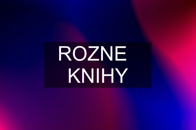 ROZNE   KNIHY