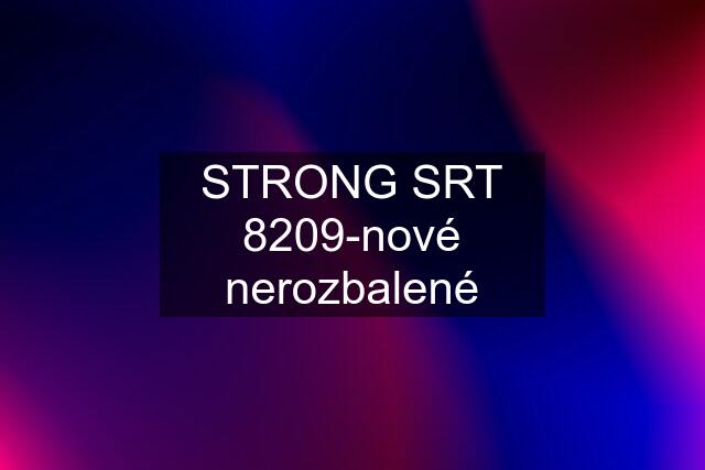 STRONG SRT 8209-nové nerozbalené