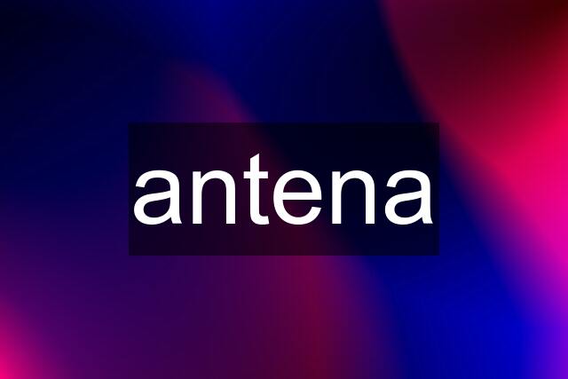 antena