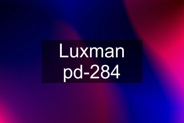 Luxman pd-284