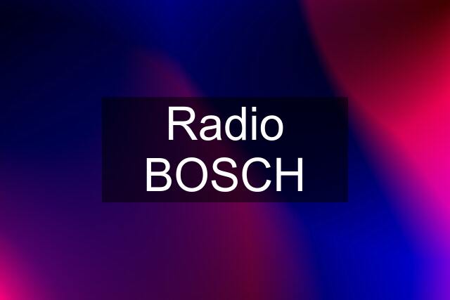 Radio BOSCH