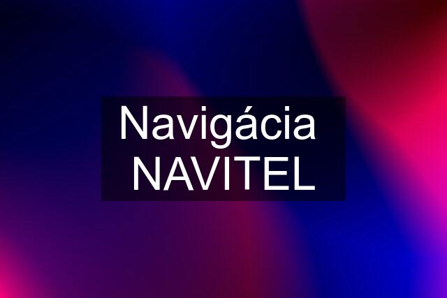 Navigácia  NAVITEL
