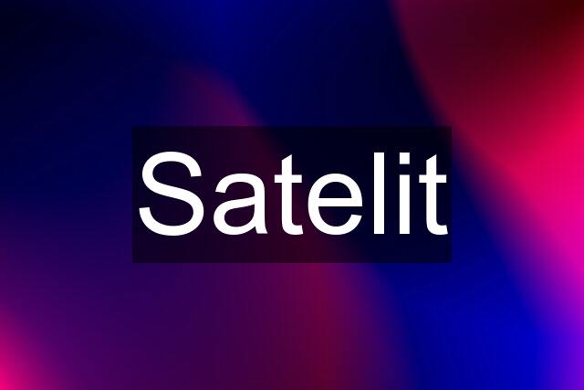 Satelit