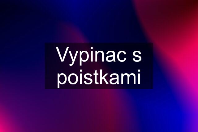 Vypinac s poistkami