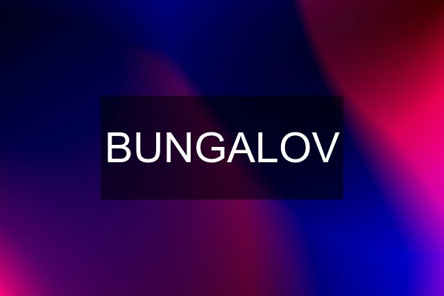 BUNGALOV