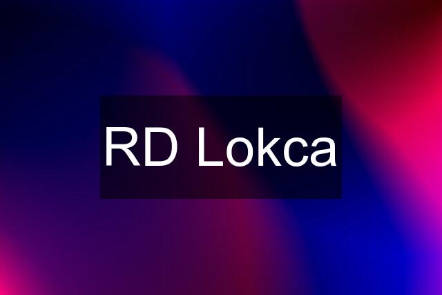 RD Lokca