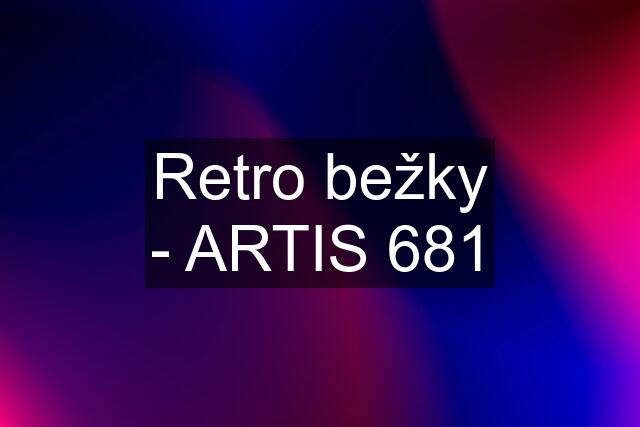 Retro bežky - ARTIS 681