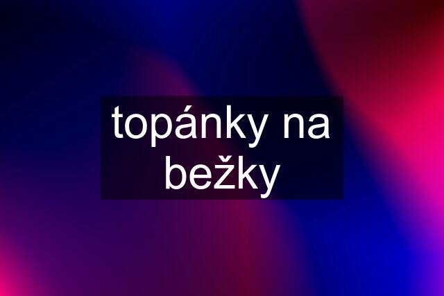 topánky na bežky