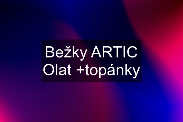 Bežky ARTIC Olat +topánky