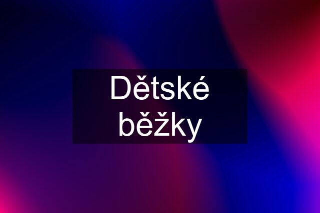 Dětské běžky