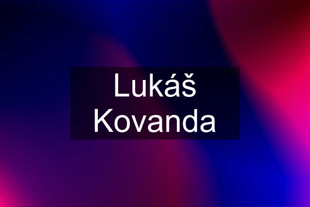 Lukáš Kovanda