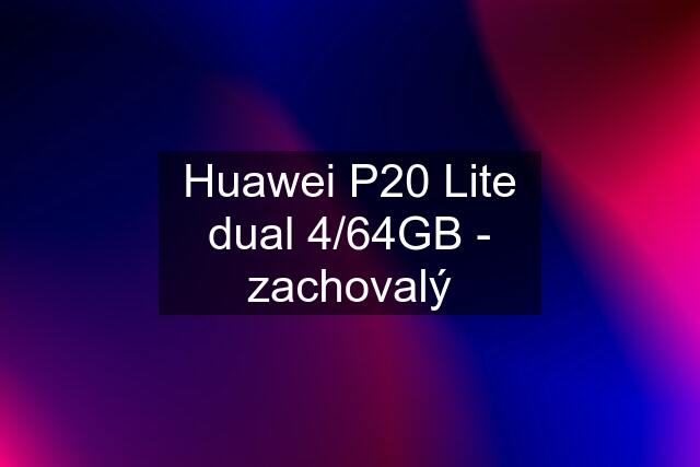 Huawei P20 Lite dual 4/64GB - zachovalý