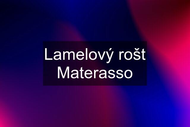 Lamelový rošt Materasso