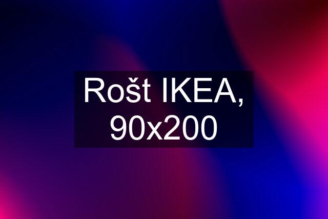 Rošt IKEA, 90x200