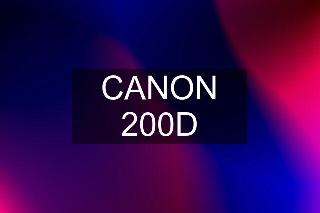 CANON 200D